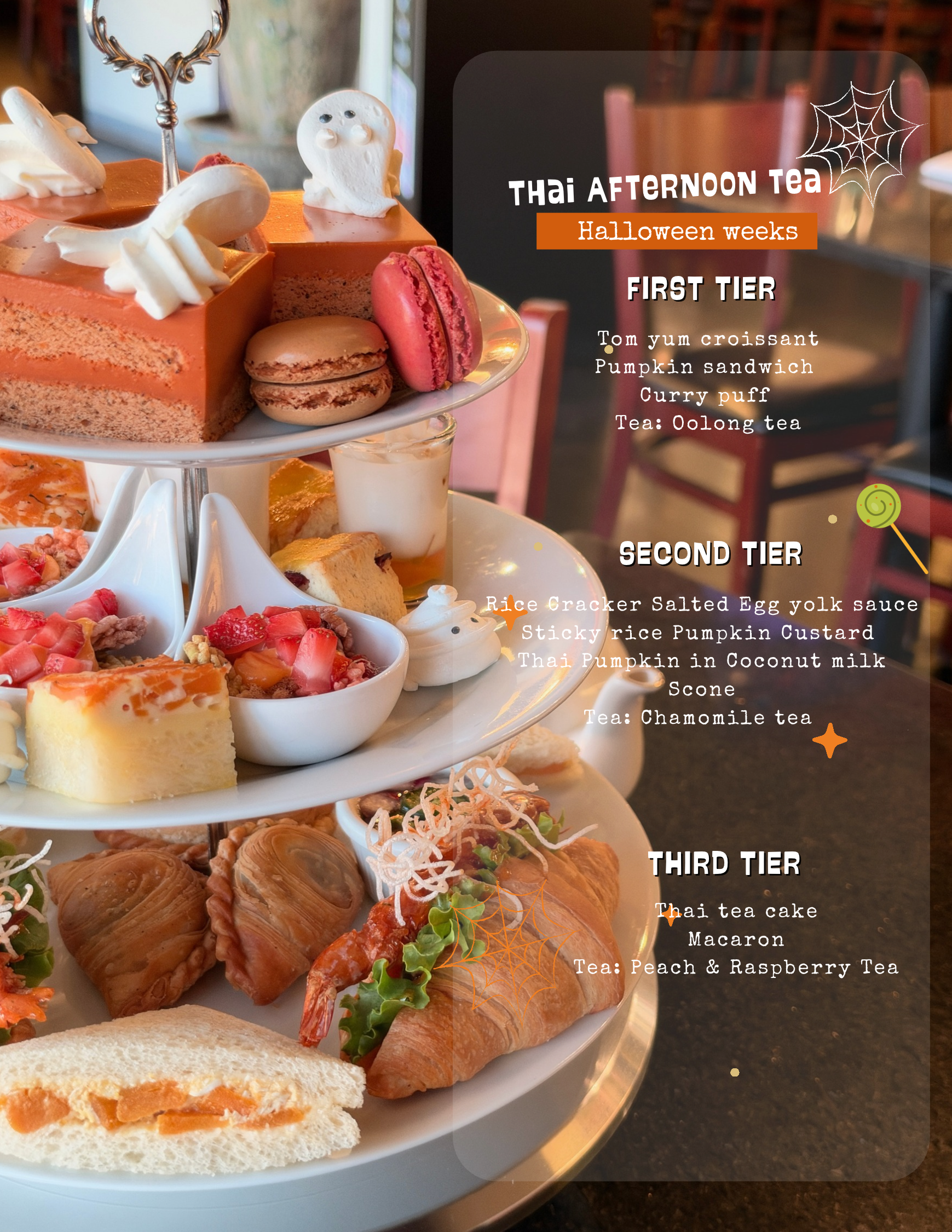 Thai Afternoon Tea Halloween weeks menu: first, second, and third tier selections with tea pairings
